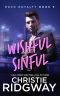 [Rock Royalty 05] • Wishful Sinful